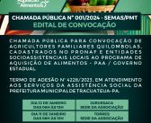 CHAMADA PÚBLICA Nº 001/2024-SEMAS (Cadastramento de Agricultores(as) Quilombolas)